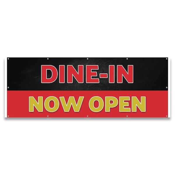 Dine in Now Open Banner Concession Stand Food Truck Single Sided